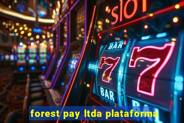 forest pay ltda plataforma